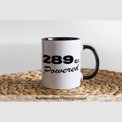 Ford 289 c.i. Powered Engine Size Coffee Mug